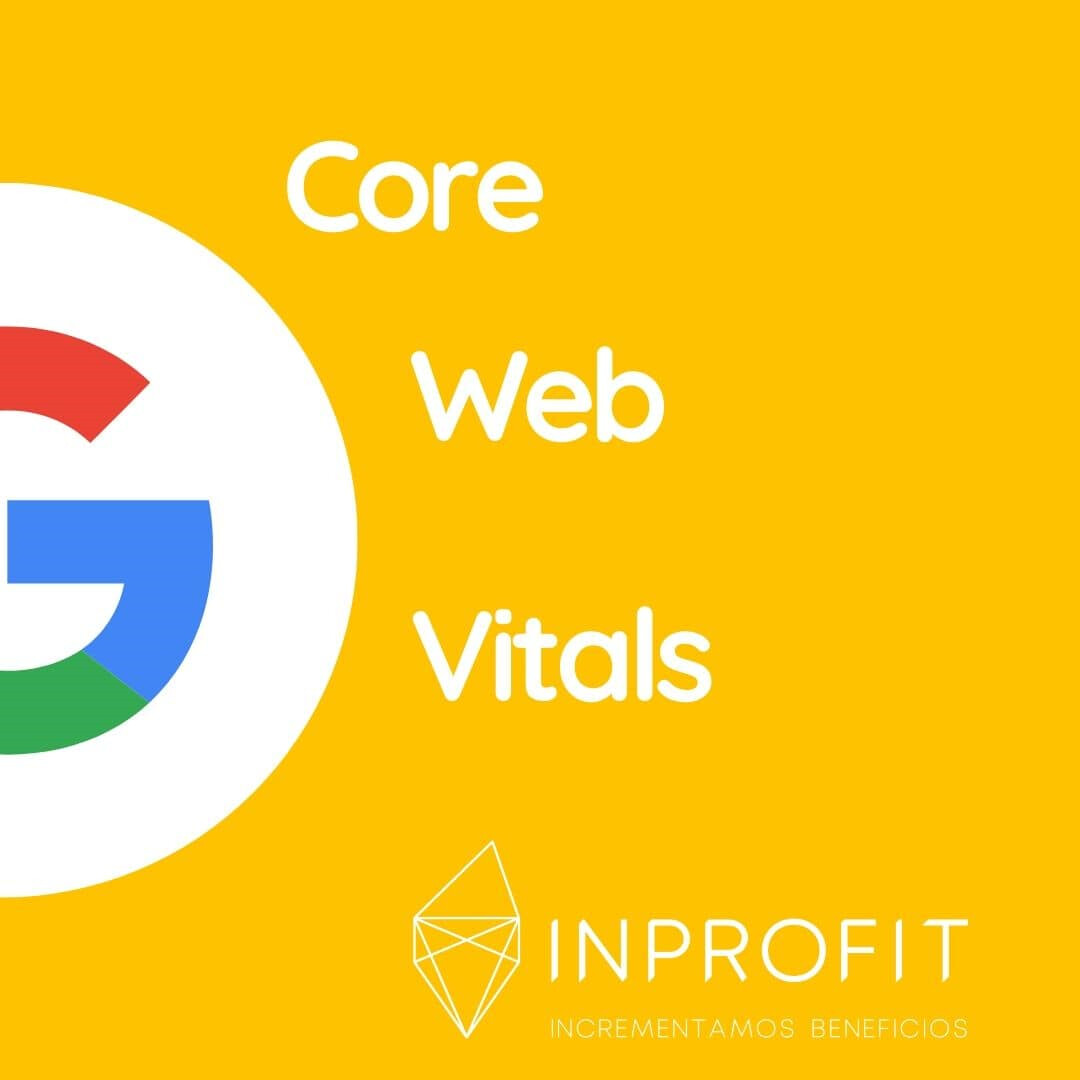 ¿Qué es Core Web Vitals? Posicionamiento web en Google