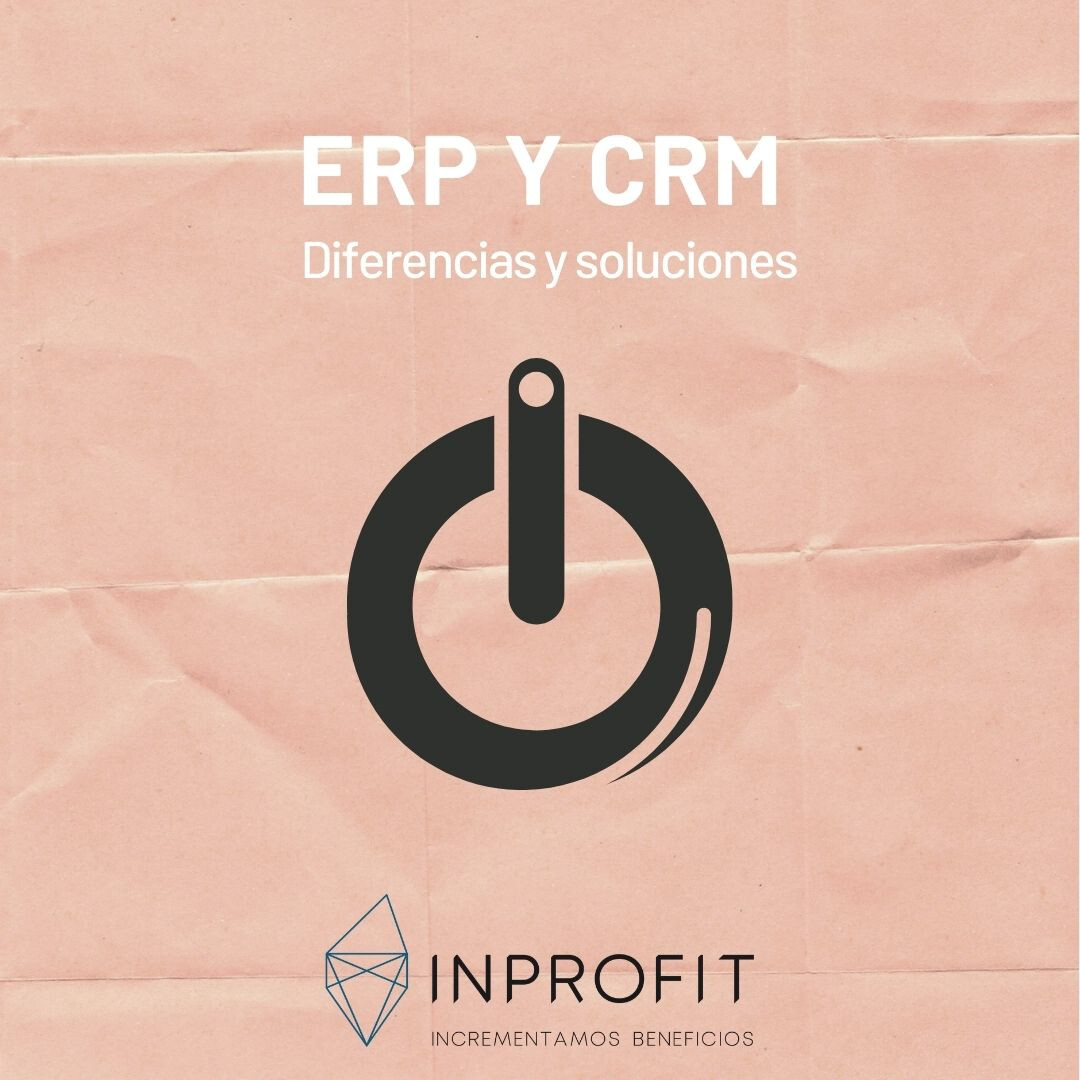Encuentra las diferencias: CRM y ERP