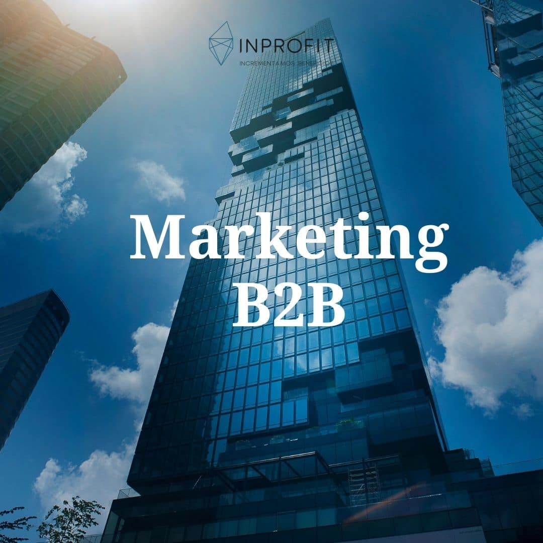 Marketing B2B: Marketing para empresas