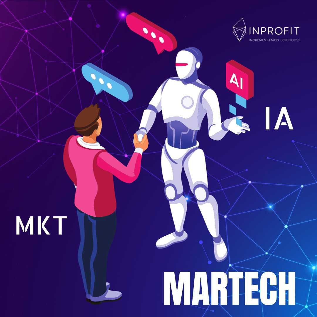 Martech: Cómo la Inteligencia Artificial Revoluciona el Marketing Digital