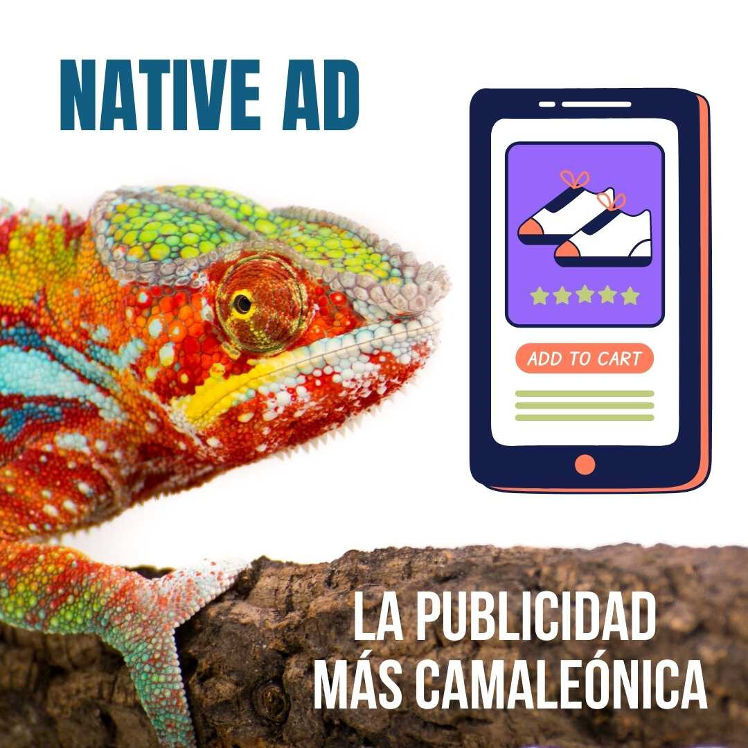 Native Ad: la publicidad más camaleónica