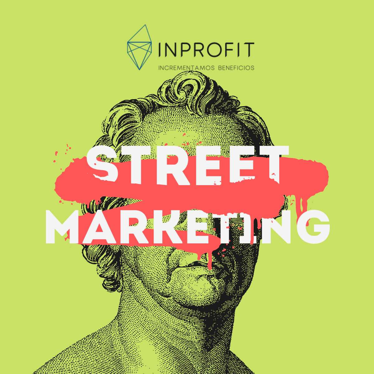 Street Marketing: 9 ejemplos de branding urbano